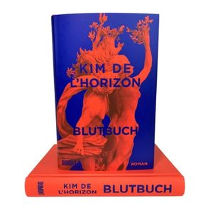 Buch "Blutbuch" von Kim de l'Horizon